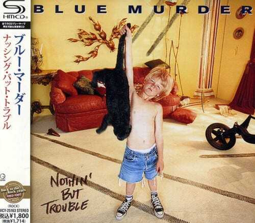 Blue Murder Nothing But Trouble CD