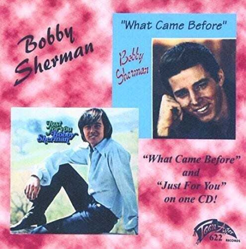 Bobby Sherman What Came Before CD
