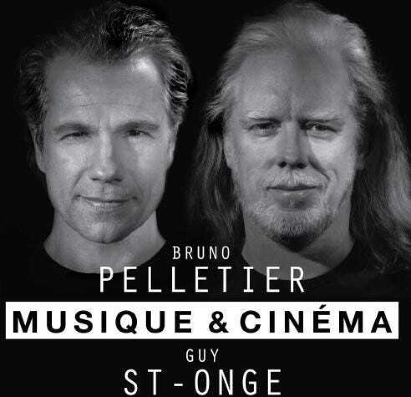 Bruno Pelletier Musique Et Cinema CD