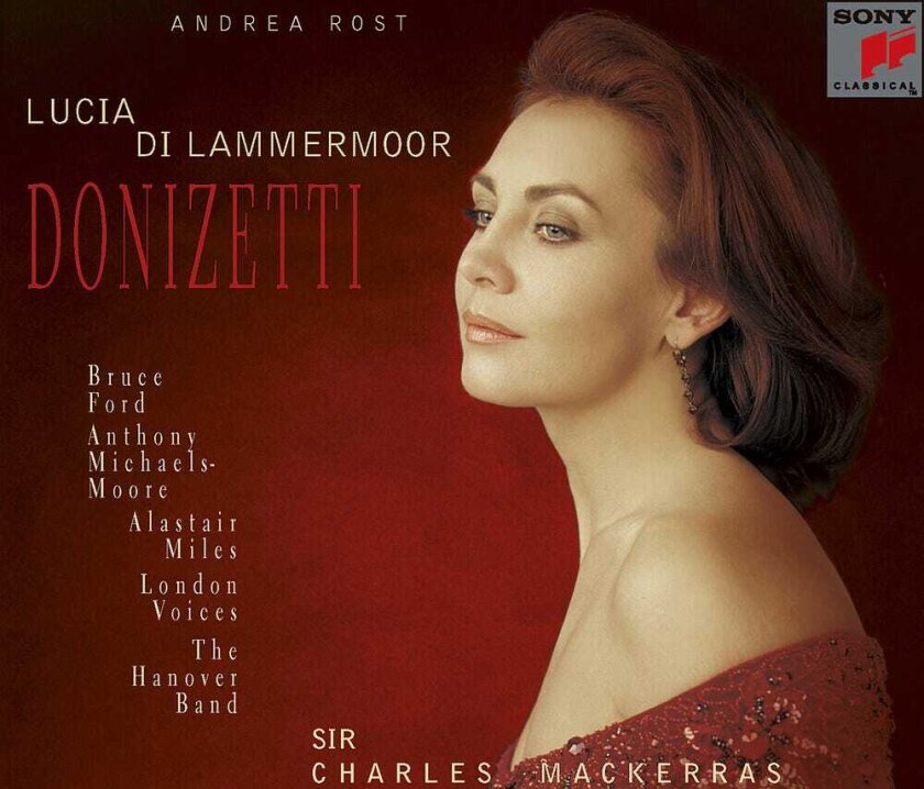 Andrea Rost, Alastair Miles, Angela Moore, Anthony MichaelsMoore, Bruce Ford, London Voices, Louise Winter, Marten Root, Paul Charles Clarke, Ryland Davies Lucia Di Lammermoor CD