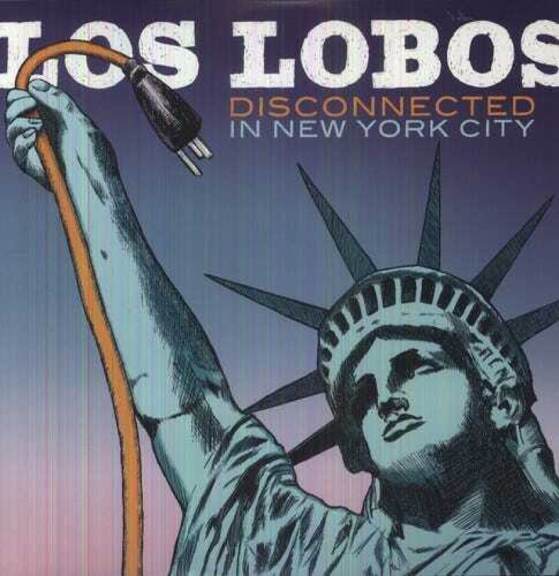 Los Lobos Disconnected In New York City LP/Vinyl