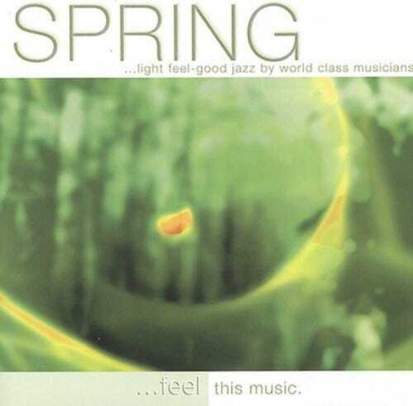 Diverse Artister Spring: Light Feelgood Jazz CD