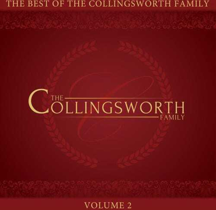 The Collingsworth Family Best Of The Collingsworth Family 2 CD
