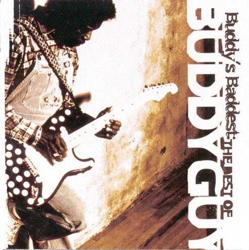 Buddy Guy Buddy's Baddest: Best Of CD
