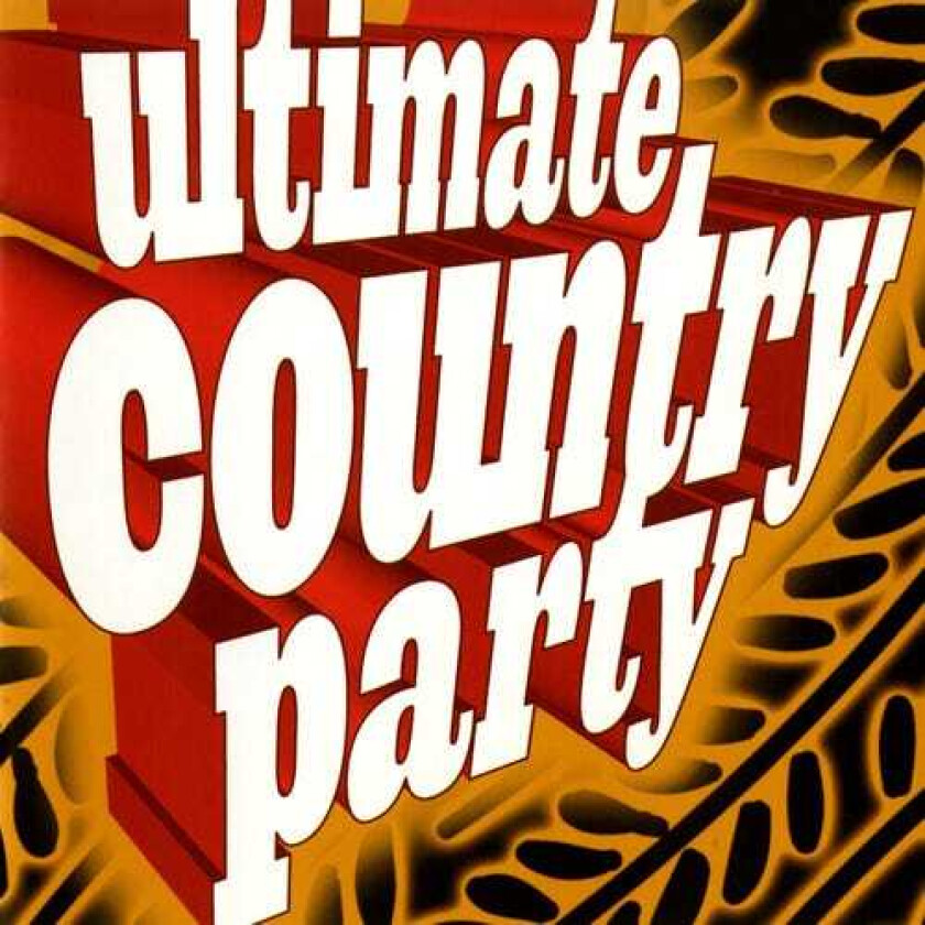 Diverse Artister Ultimate Country Party / Var CD