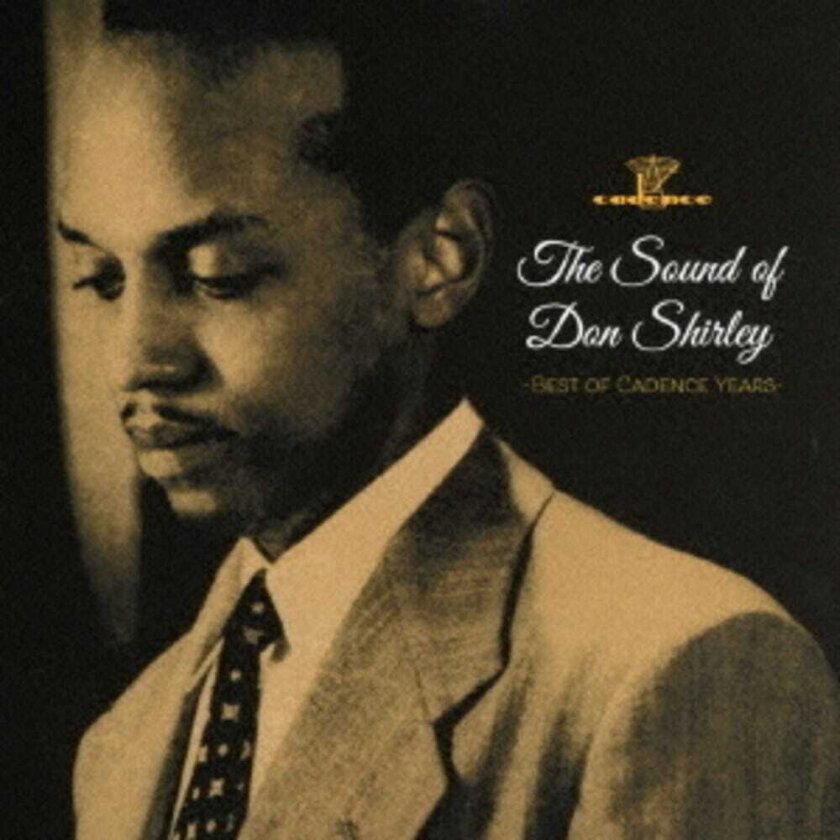 Don Shirley Sound Of Don Shirley Best Of Cadence Years CD