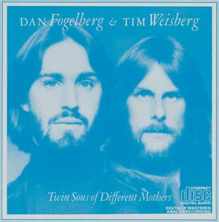 Dan Fogelberg Twin Sons Of Different Mothers CD