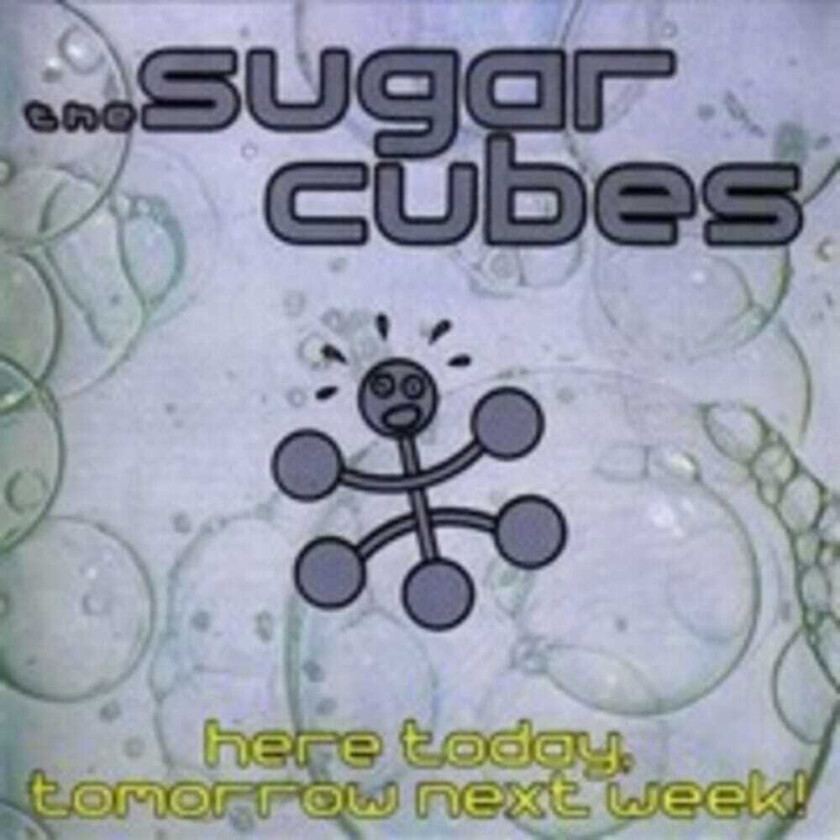 The Sugarcubes Here Today Tomorrow Next Week LP/Vinyl