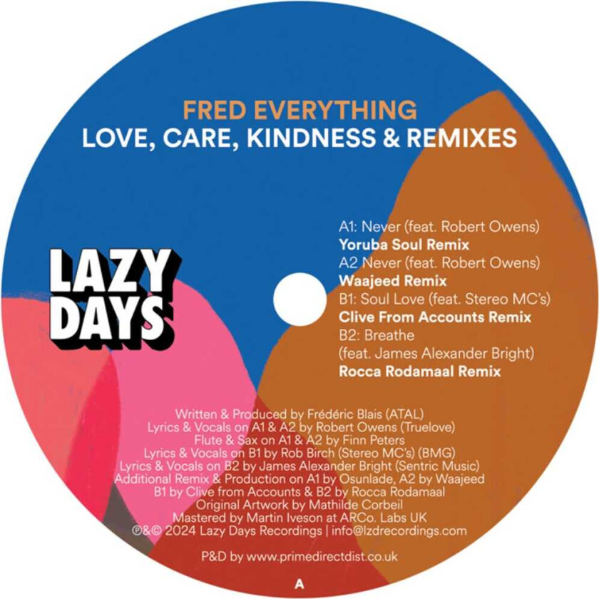 Fred Everything Love Care Kindness & Remixes LP/Vinyl