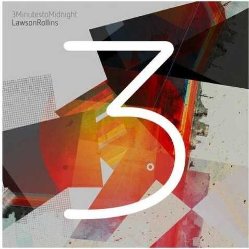 Lawson Rollins 3 Minutes To Midnight CD