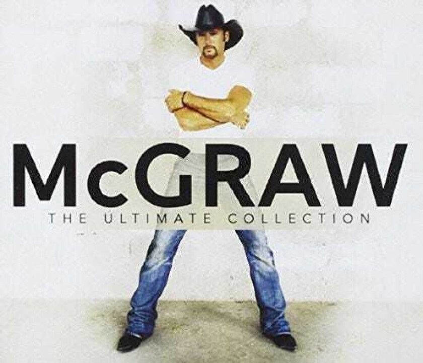 Tim McGraw Mcgraw: The Ultimate Collection CD