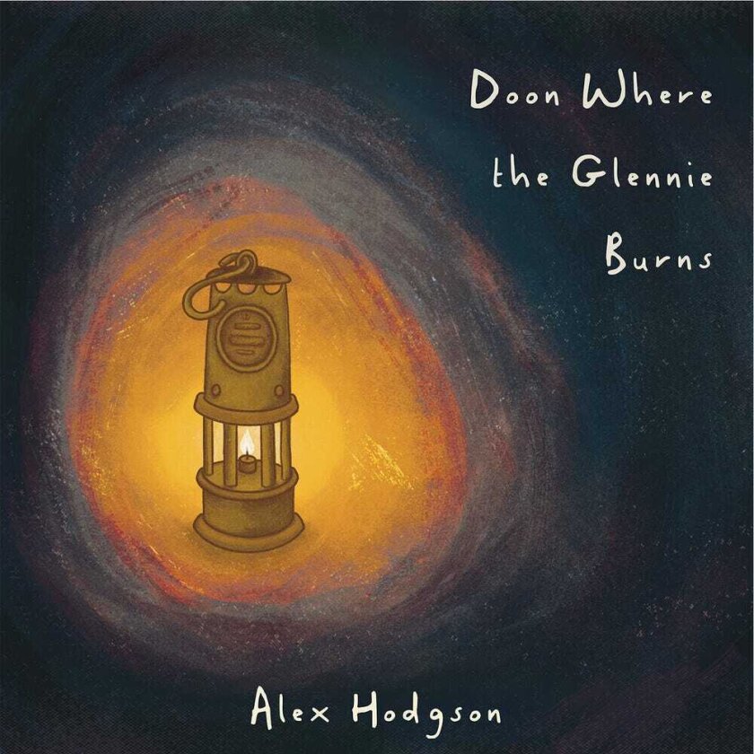 Alex Hodgson Doon Where The Glennie Burns CD