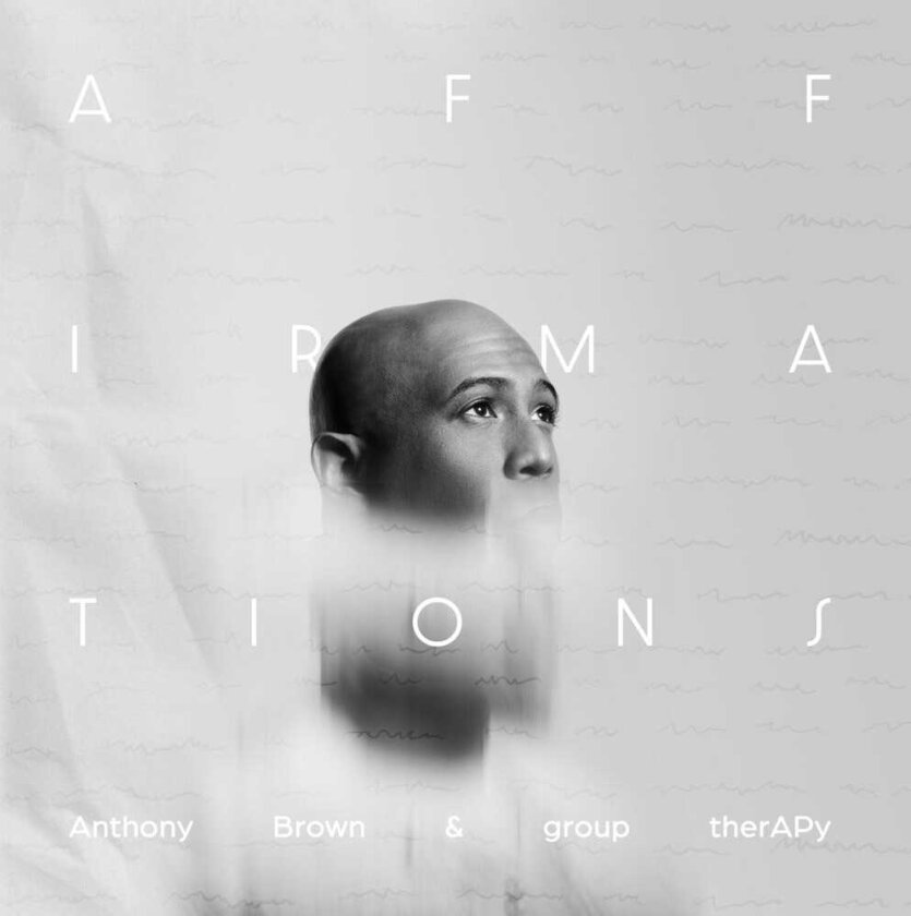 Anthony Brown & Group Therapy Affirmations CD