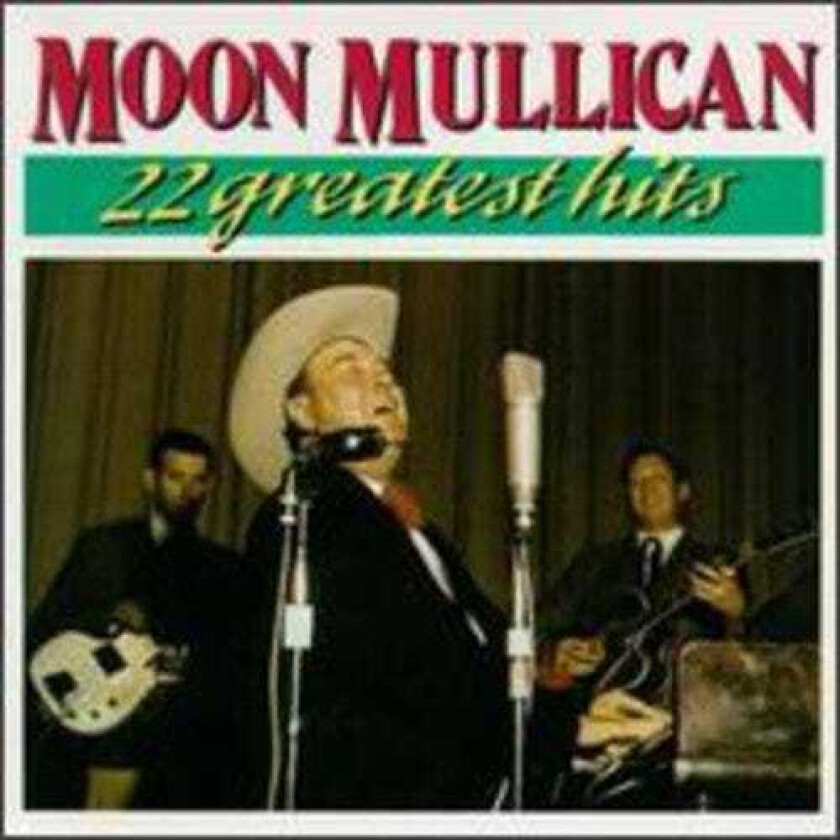 Moon Mullican 22 Greatest Hits CD