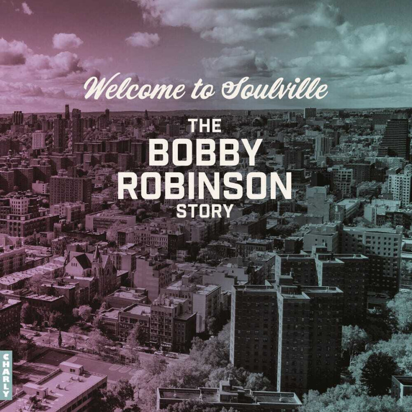 Diverse Artister Welcome To Soulville (bobby Robinson Story) / Var LP/Vinyl