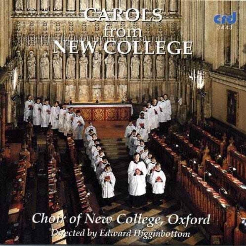 Oxford New College Choir, HOWARD MOODY, Christmas Traditional, Harold Darke, Henry John Gauntlett, John Francis Wade, William Mathias Carols From New College CD