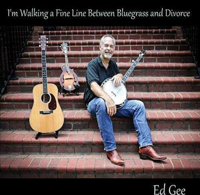 Ed Gee I'm Walking A Fine Line Between Bluegrass & Divorc CD