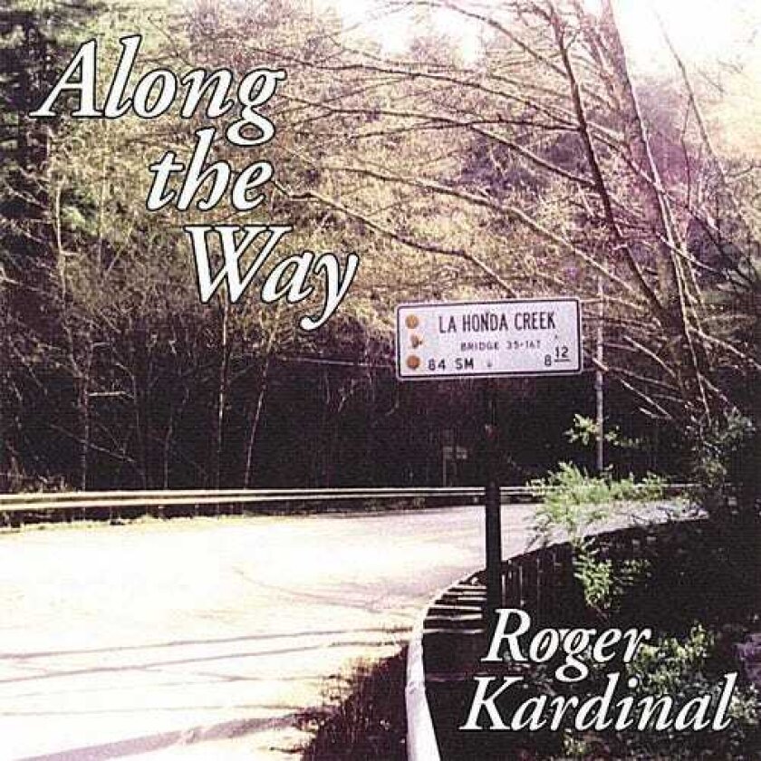 Roger Kardinal Along The Way CD