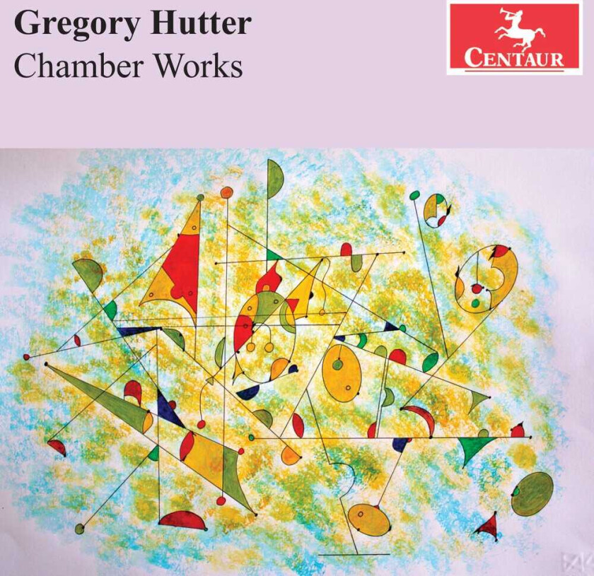 Gregory Hutter Chamber Works CD