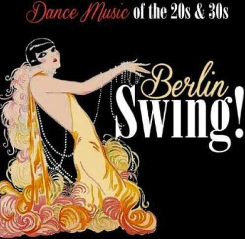The Various Artists Berlin Swing! CD