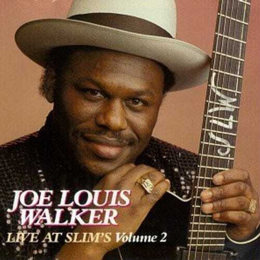 Joe Louis Walker Live At Slim's Vol.2 CD