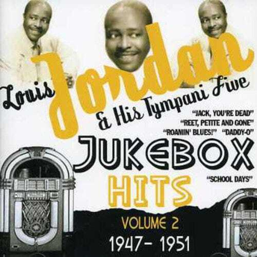Louis Jordan And His Tympani Five Jukebox Hits Vol 2 19471951 CD