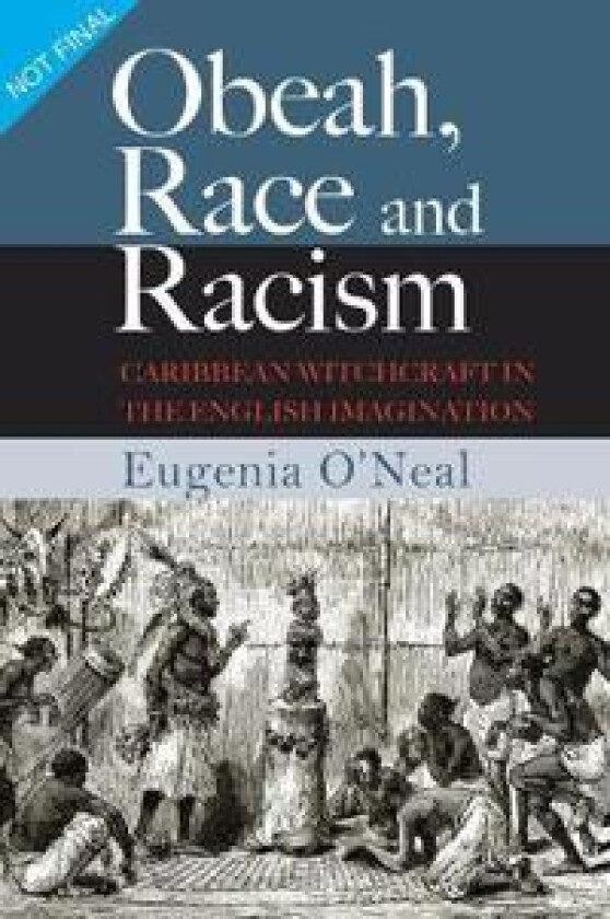 Obeah, Race and Racism