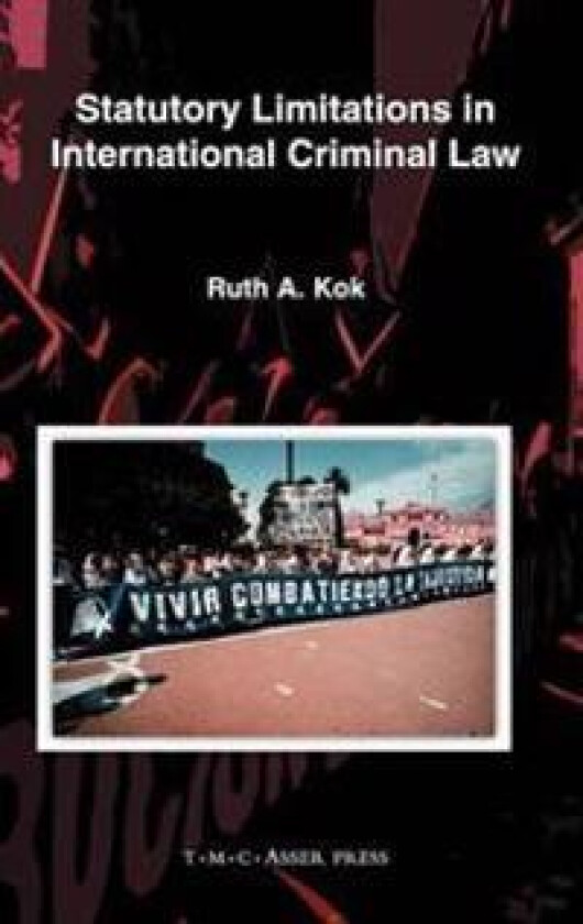 Statutory Limitations in International Criminal Law