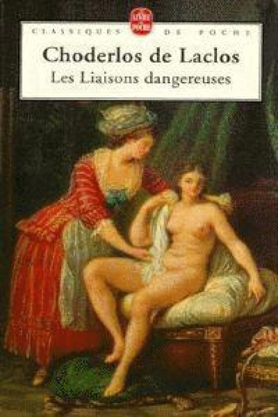 Les Liaisons Dangereuses