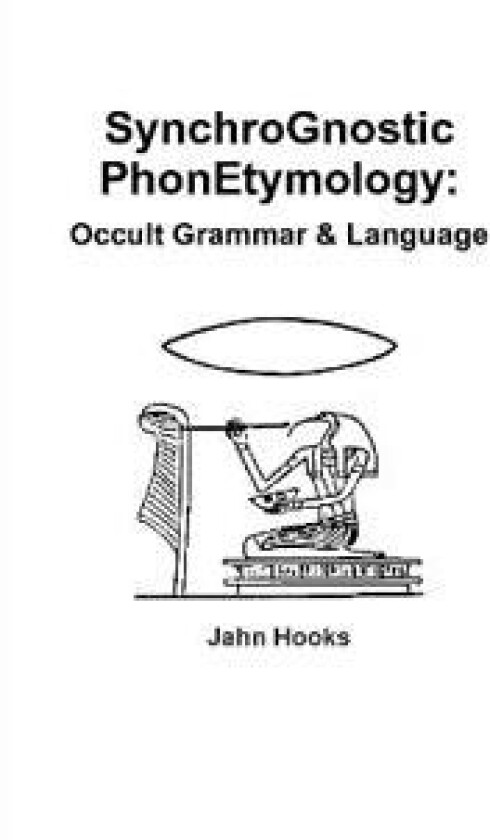 Synchrognostic Phonetymology