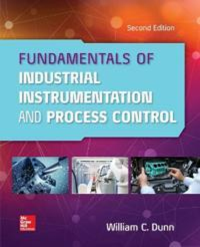 Fundamentals of Industrial Instrumentation and Process Control 2e (PB)