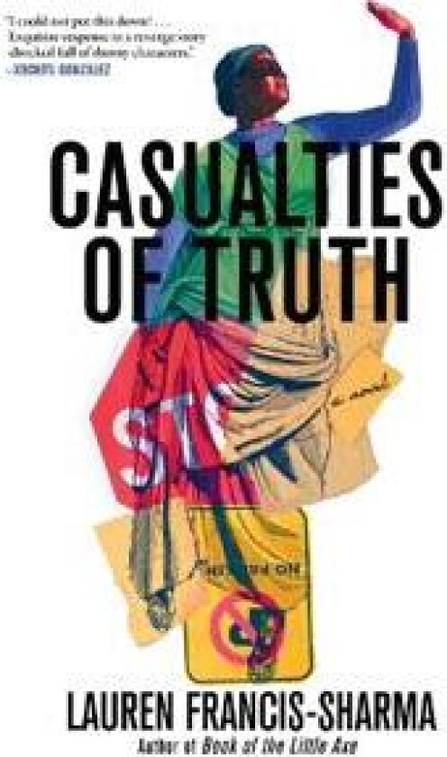 Casualties of Truth
