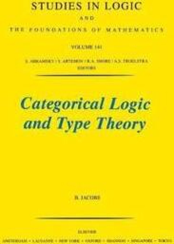 Categorical Logic and Type Theory