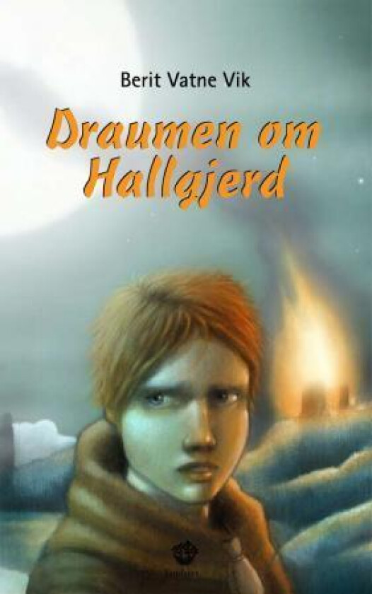 Draumen om Hallgjerd av Berit Vatne Vik