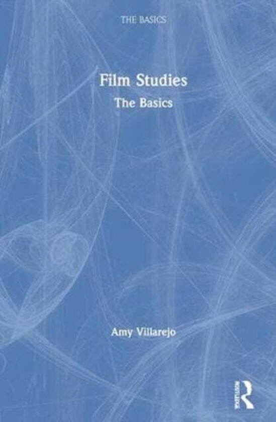 Film Studies The Basics