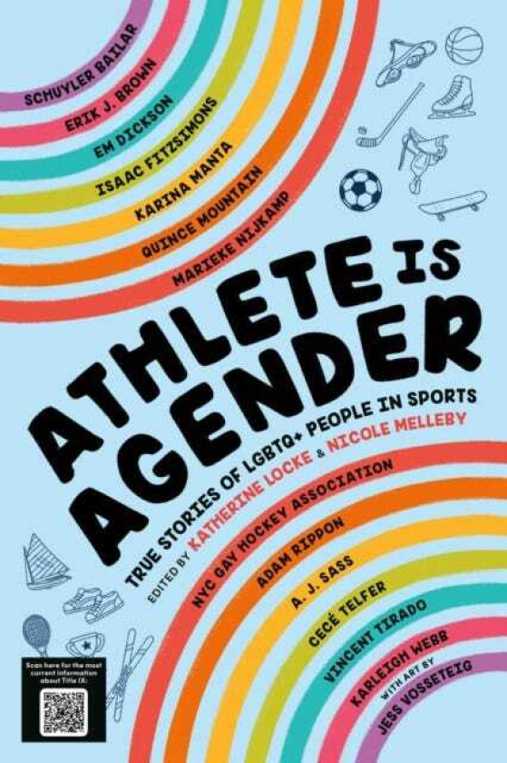 Athlete Is Agender True Stories of LGBTQ+ People in Sports