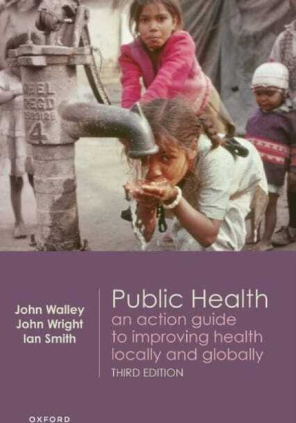Public Health: An action guide to improving health in developing