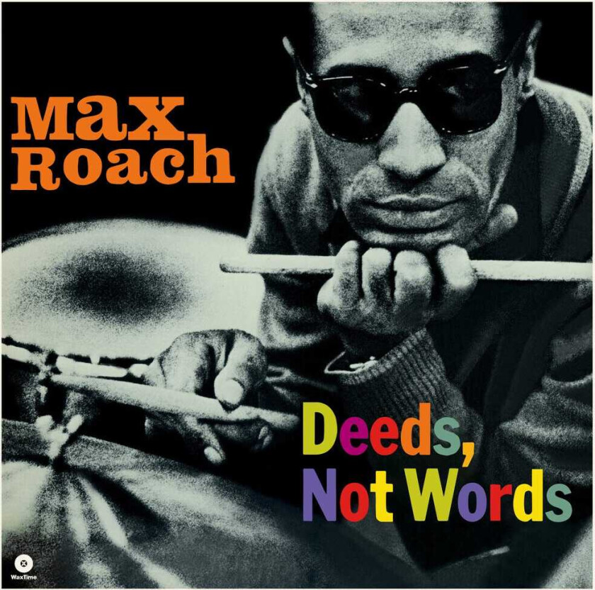 Max Roach Deeds Not Words LP/Vinyl