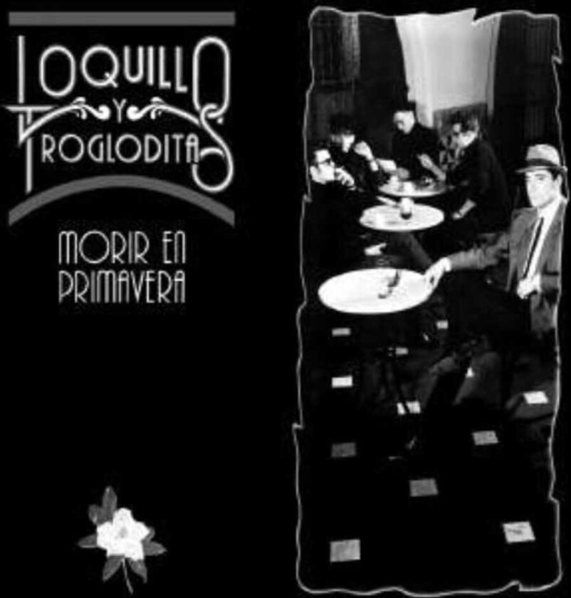 Loquillo Y Los Trogloditas Morir En Primavera LP/Vinyl