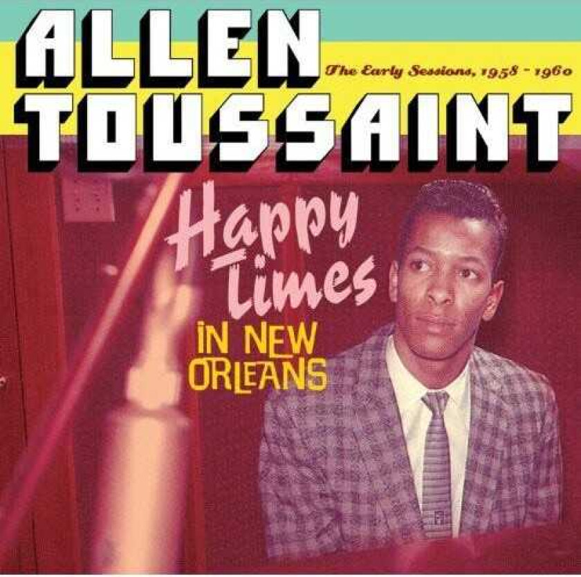 Allen Toussaint Happy Times In New Orleans CD