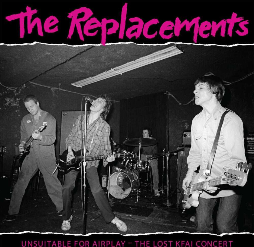 The Replacements Unsuitable For Airplay: Lost Kfai Concert (live) LP/Vinyl