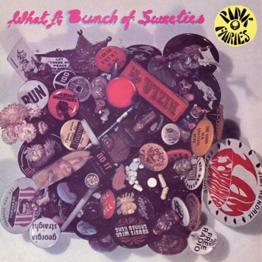 The Pink Fairies What A Bunch Of Sweeties LP/Vinyl