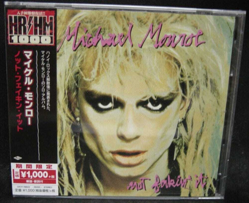 Michael Monroe Not Fakin It CD