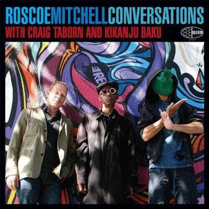 Roscoe Mitchell Conversations CD