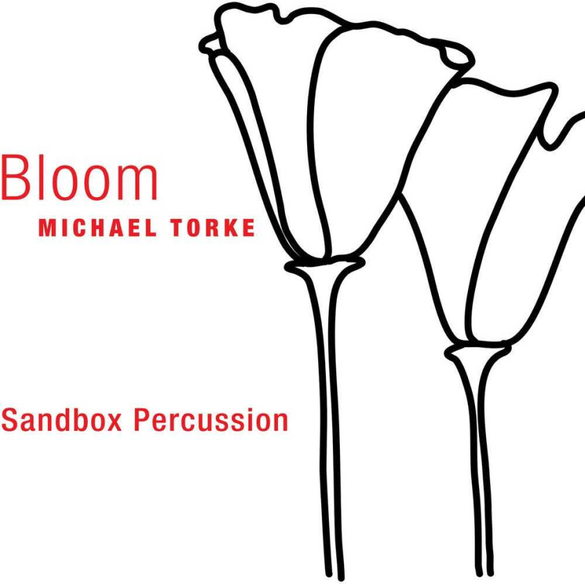 Michael Torke Bloom CD