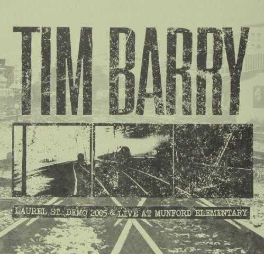 Tim Barry Laurel St. Demo 2005 & Live At Munford Elementary LP/Vinyl