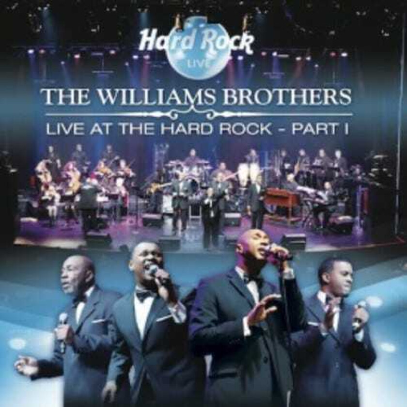 The Sensational Williams Brothers Live At The Hard Rock Pt. 1 CD