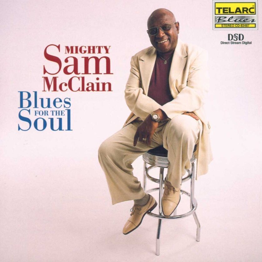 Mighty Sam McClain Blues For The Soul CD