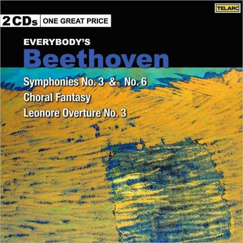 Boston Symphony Orchestra Everybody's Beethoven: Symphonies No. 3 'Eroica' & No. 6 'Pastorale', Leonore Overture No. 3 CD