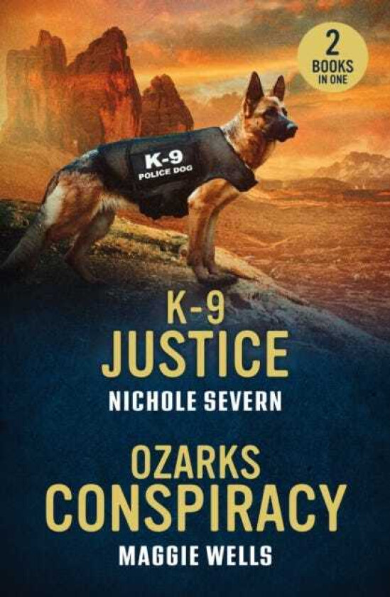 K9 Justice / Ozarks Conspiracy K9 Justice (New Mexico Guard Dogs) / Ozarks Conspiracy (Arkansas Special Agents: Cyber Crime Division)